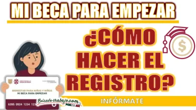 MI BECA PARA EMPEZAR | ¿CÓMO ES EL PROCESO DE REGISTRO?