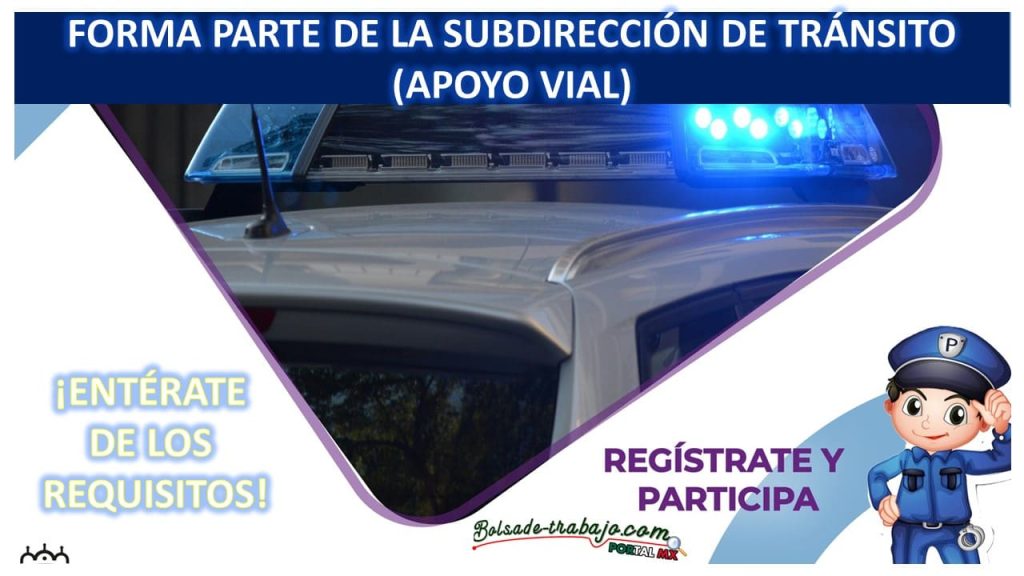 Convocatoria Subdirección de Tránsito (Apoyo Vial) en Tepoztlán, Morelos