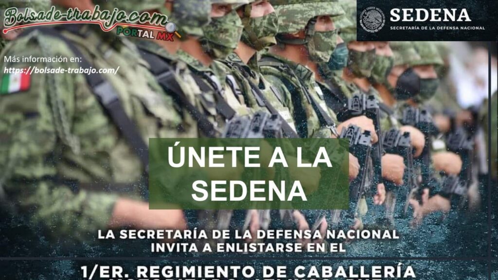 Trabaja en la SEDENA