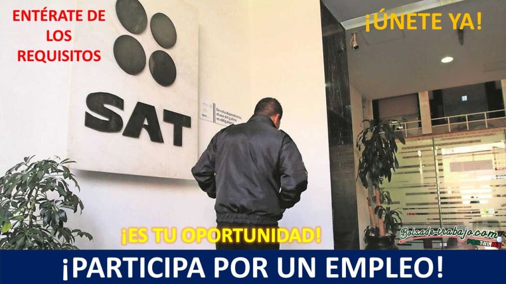 Convocatoria Trabajo en el SAT