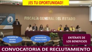 Convocatoria Vacantes Región Norte y Región Centro en la FGE, Coahuila de Zaragoza