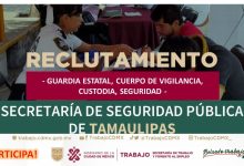 Convocatoria Varias Vacantes en la Secretaría de Seguridad Pública en Tamaulipas