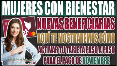 ¡Activa tu tarjeta Mujeres con Bienestar EDOMEX! Paso a paso para beneficiarias de noviembre 2024