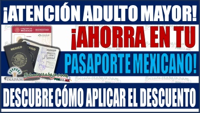 ¡Ahorra en tu pasaporte mexicano con la tarjeta INAPAM! Descubre cómo aplicar el descuento