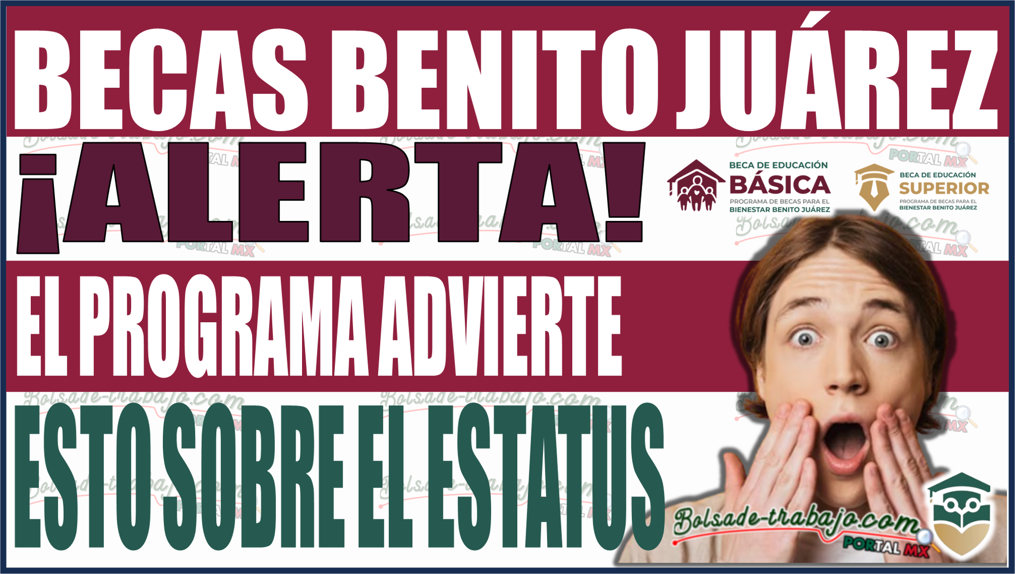 ¡Alerta! Beca Benito Juárez advierte esto sobre el Buscador de Estatus