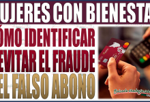 V¡Alerta! Descubre cómo identificar y evitar el fraude del falso bono Mujeres con Bienestar en Edomex