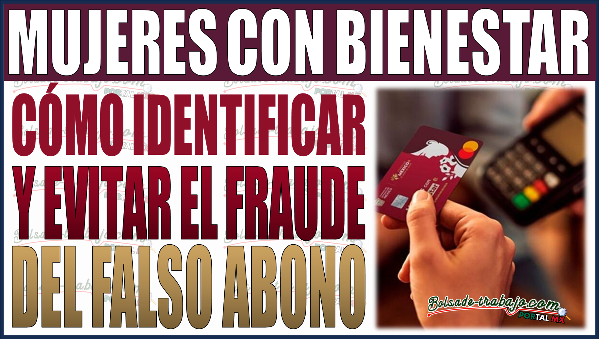 V¡Alerta! Descubre cómo identificar y evitar el fraude del falso bono Mujeres con Bienestar en Edomex