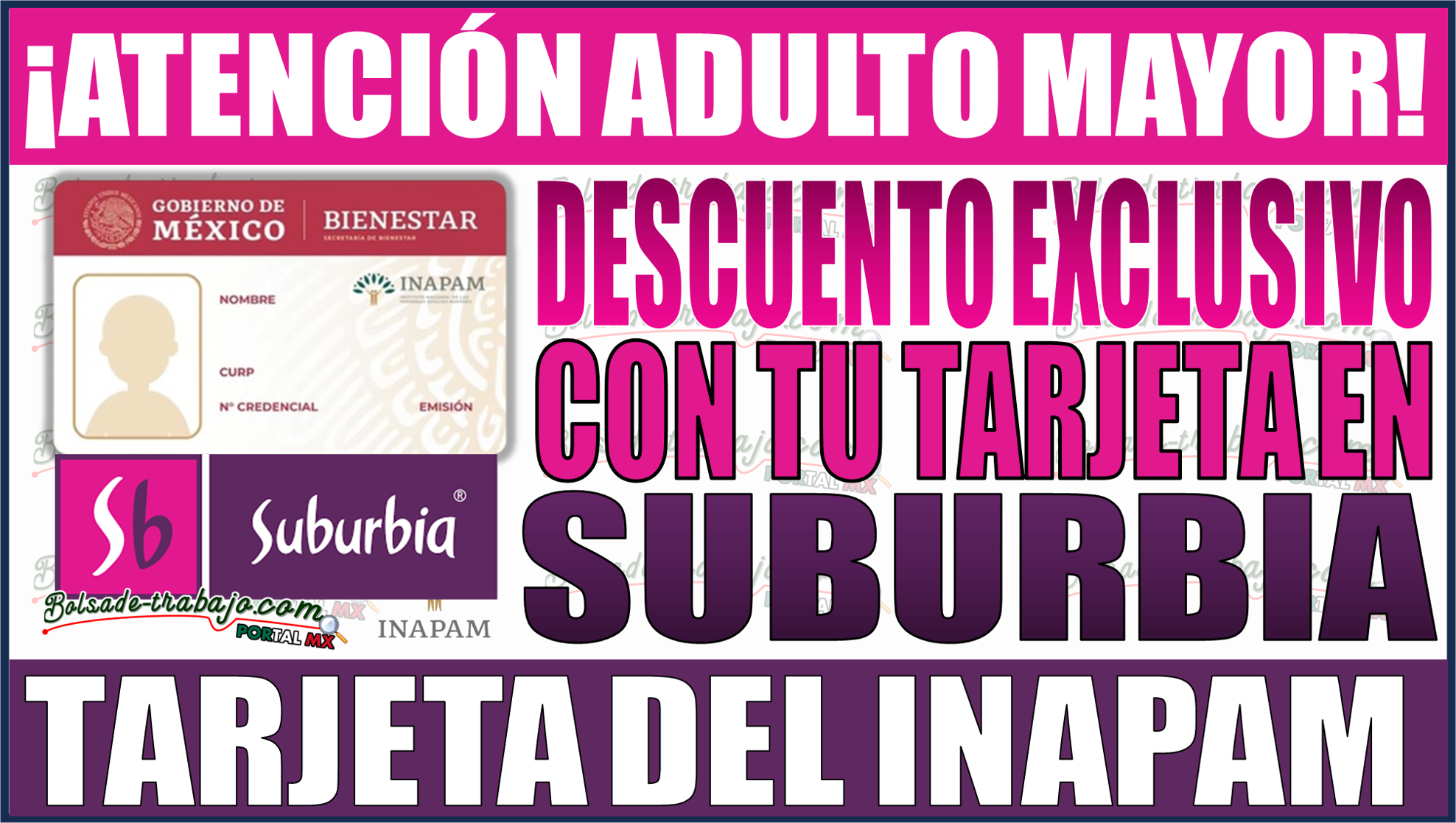 ¡Atención Adultos Mayores! Descubre el descuento exclusivo con tu tarjeta INAPAM 2024 en Suburbia