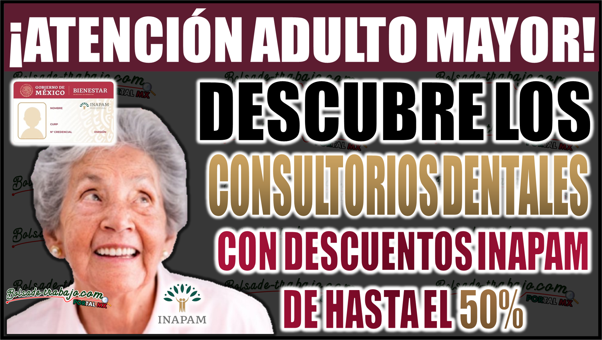 ¡Atención Adultos Mayores! Descubre los consultorios dentales con descuentos INAPAM de hasta el 50%