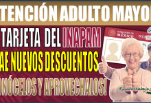 ¡Atención Adultos Mayores! La tarjeta INAPAM trae nuevos descuentos ¡Conócelos!