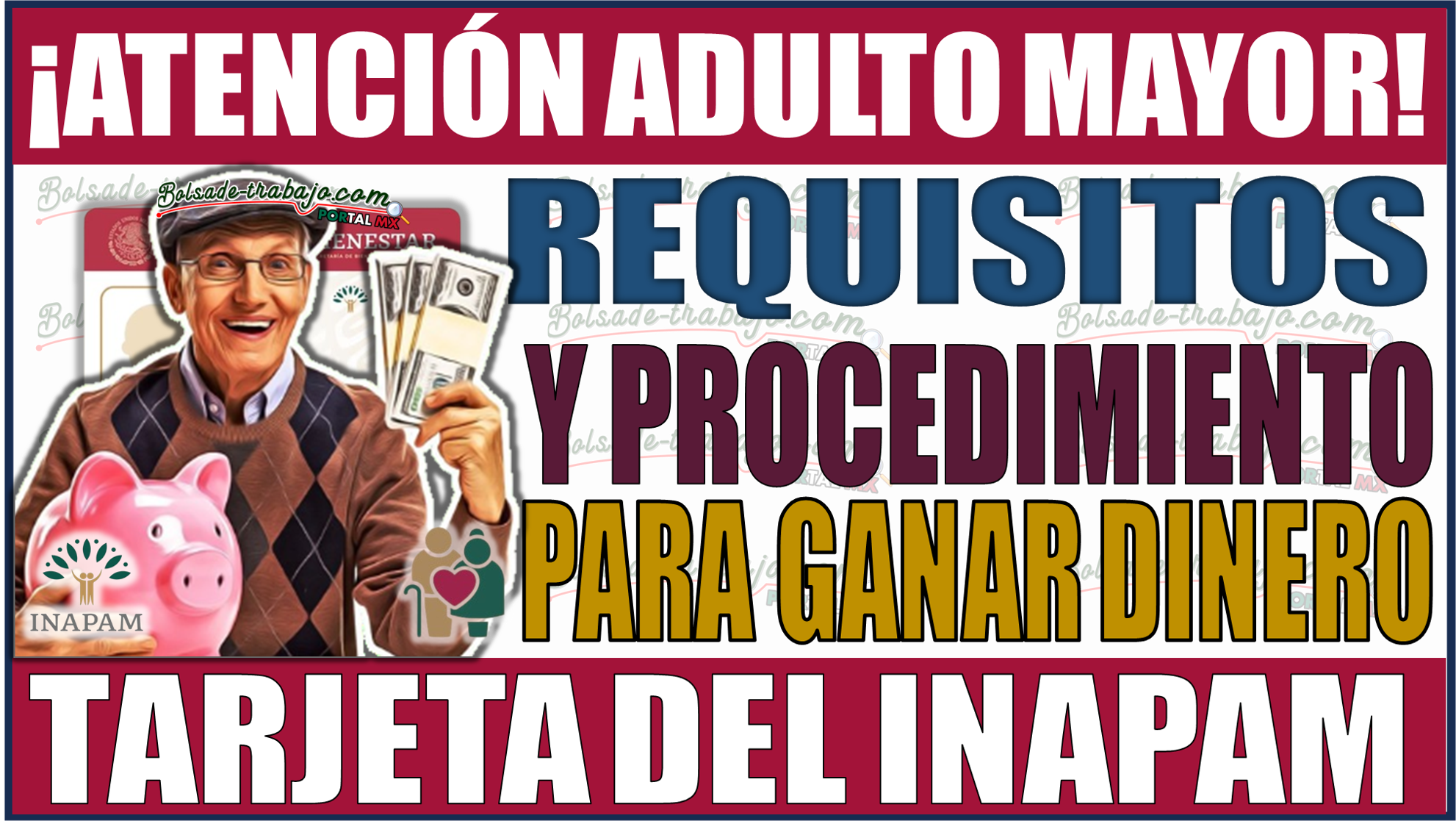 ¡Atención Adultos Mayores! Requisitos y procedimiento para ganar dinero con tu tarjeta INAPAM