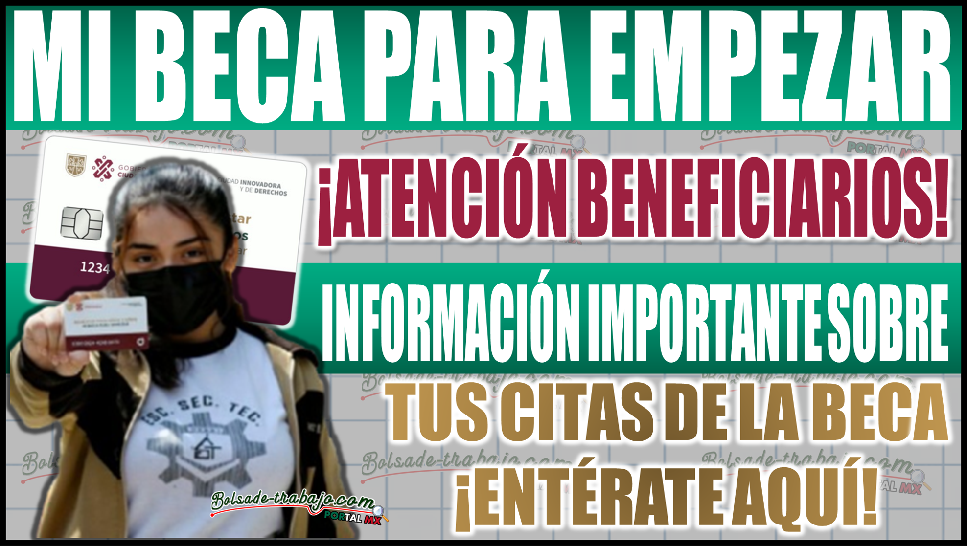 ¡Atención! Mi Beca para Empezar comparte información importante para estudiantes y padres sobre el sistema de citas