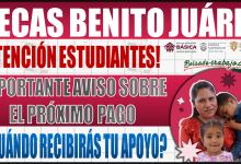 ¡Atención estudiantes! Importante aviso sobre el próximo pago de la Beca Benito Juárez: ¿Cuándo recibirás tu apoyo?