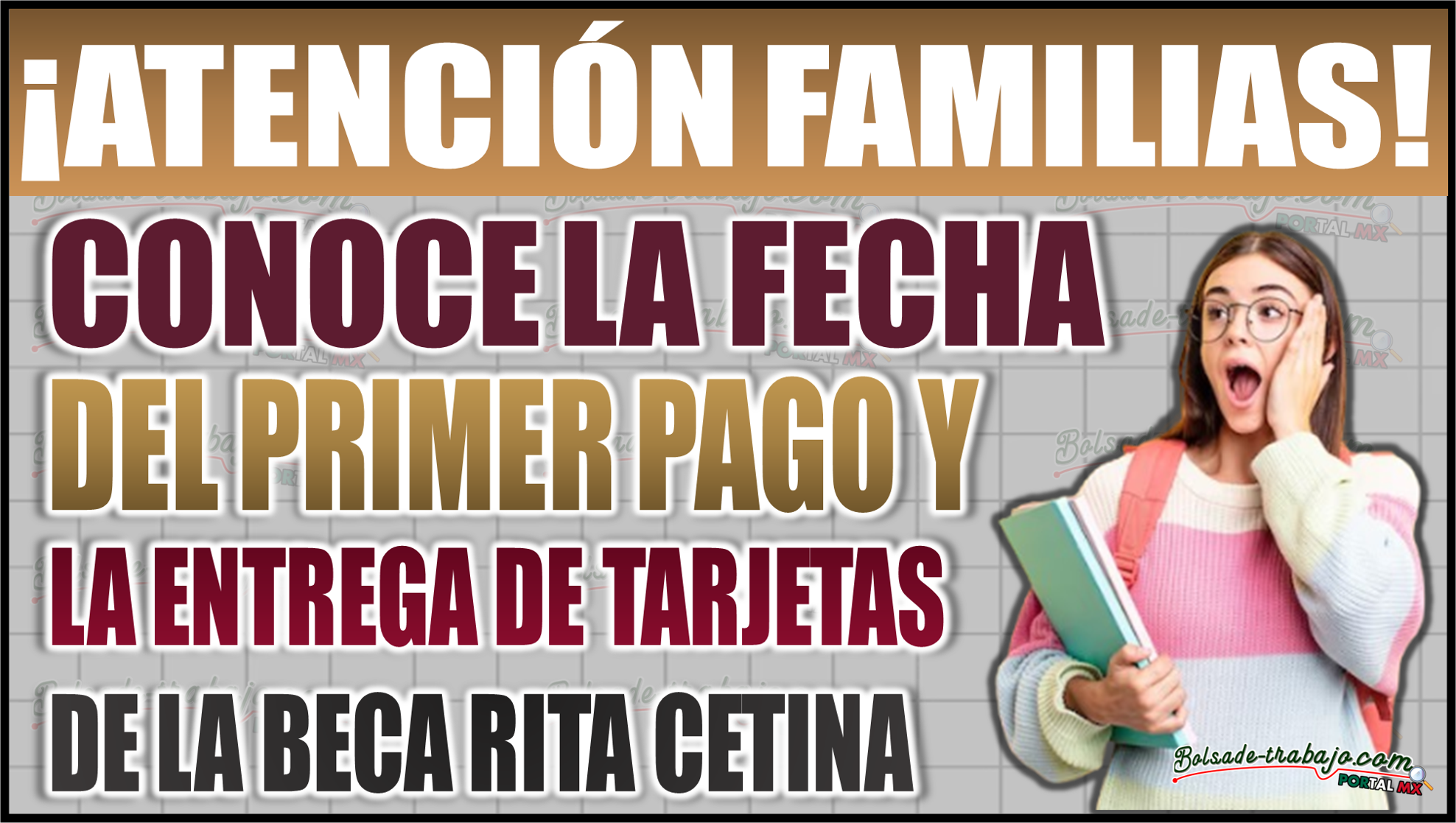 ¡Atención familias! Conoce la fecha del primer pago y la entrega de tarjetas de la Beca Rita Cetina