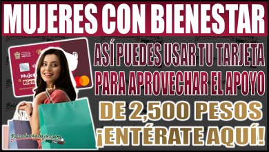 ¡Atención mujeres! Aprende cómo usar tu tarjeta para aprovechar el apoyo de $2,500 del programa Mujeres con Bienestar Edomex