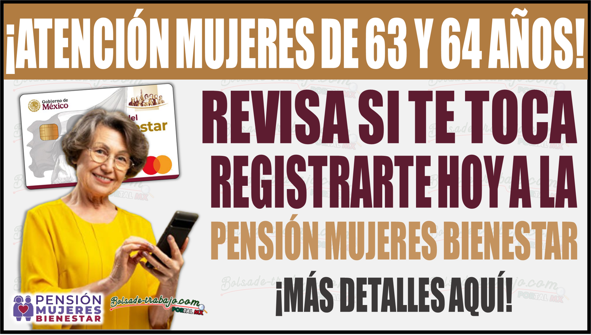 ¡Atención mujeres de 63 y 64 años! Revisa si te toca registrarte hoy a la Pensión Mujeres Bienestar 1 ¡Atención mujeres de 63 y 64 años! Revisa si te toca registrarte hoy a la Pensión Mujeres Bienestar