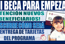 ¡Atención nuevos beneficiarios! Descubre cómo será la entrega de tarjetas de Mi Beca para Empezar