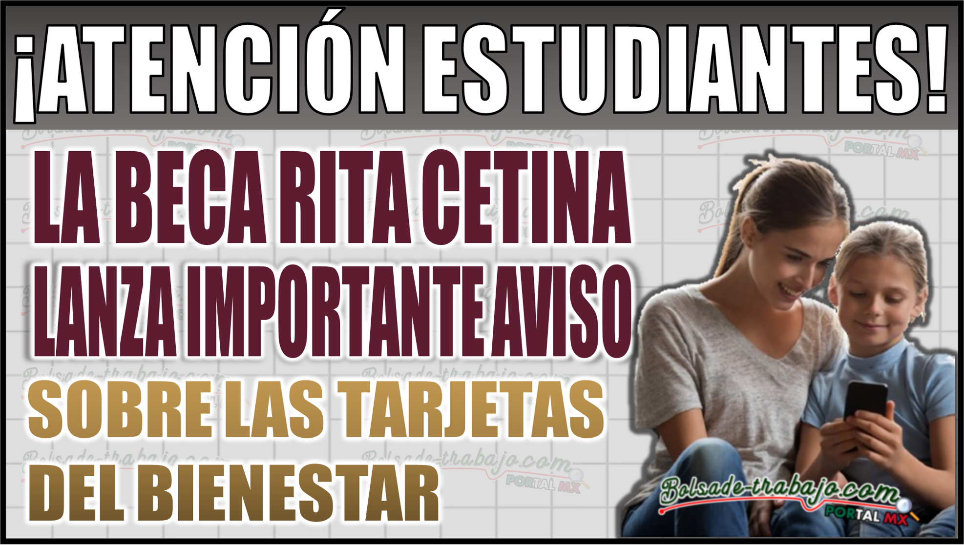 ¡Atención padres y estudiantes! Beca Rita Cetina lanza importante aviso sobre las tarjetas de cobro