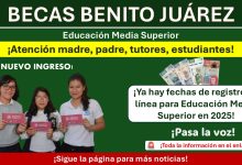 ¡Beca Benito Juárez – Ya hay fechas de registro en línea para Educación Media Superior en 2025!