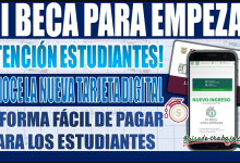 ¡Conoce la nueva tarjeta digital de Mi Beca para Empezar! La forma fácil de pagar para estudiantes