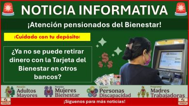 ¡Cuida el dinero de tu Pensión Bienestar: ¿Ya no se puede retirar dinero con la Tarjeta del Bienestar en otros bancos? Esto es lo que debes saber