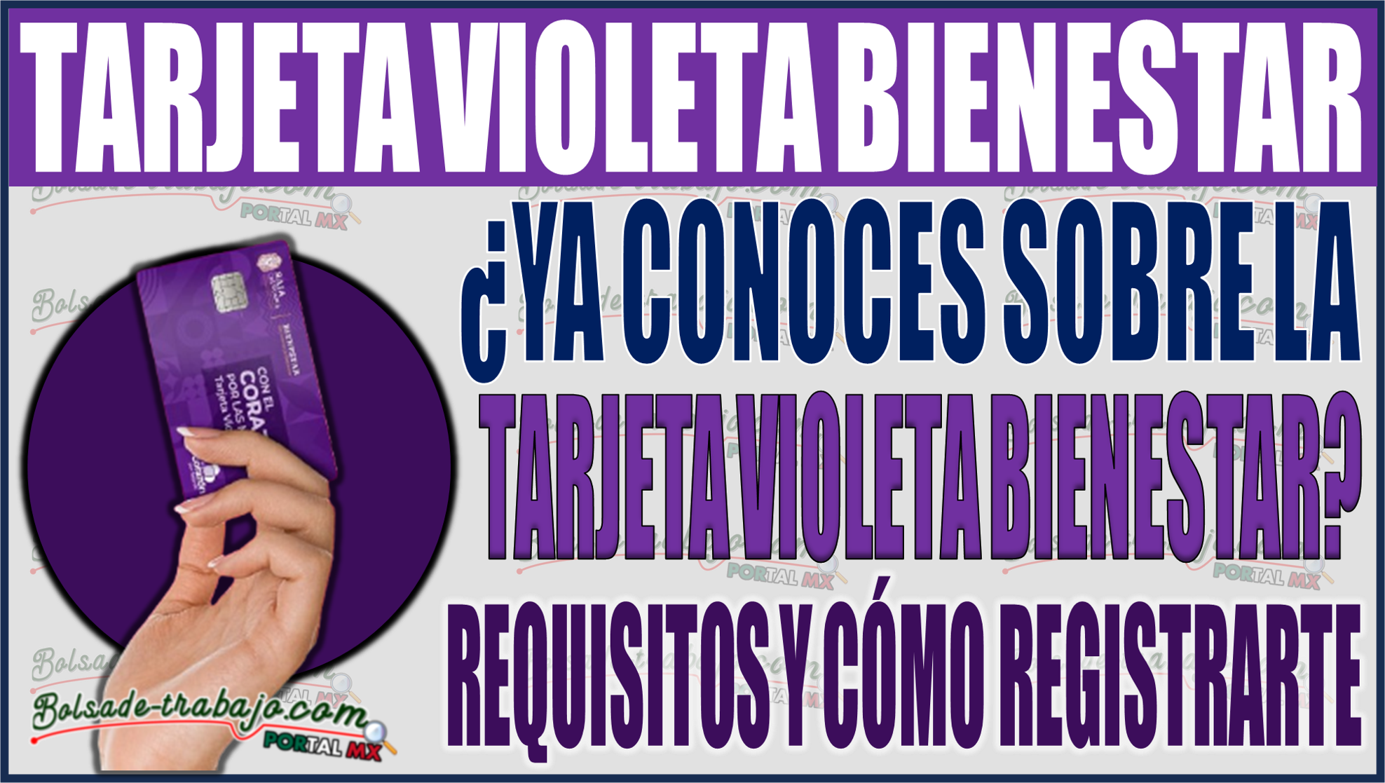 ¡Descubre la tarjeta Violeta Bienestar 2024! Cómo registrarse y requisitos para mujeres