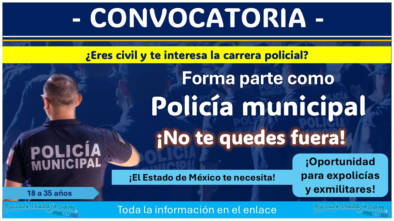 ¡Empleo de policía en Estado de México! Conoce los requisitos para ser parte de la Dirección de Seguridad Pública Municipal de Atizapán