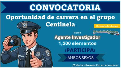 ¡Empleo para 1,200 nuevos elementos Agentes Investigadores! – Forma parte del grupo Centinela de la Secretaría de Seguridad Pública del Estado de Chihuahua