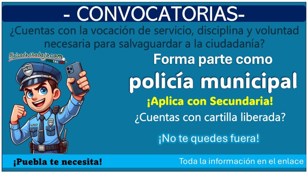 ¡Empleo policial en Puebla! Conoce la convocatoria de reclutamiento de policía municipal de Ahuazotepec que solicita estudios mínimos de Secundaria