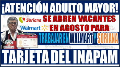 ¡INAPAM abre vacantes para Adultos Mayores en agosto! Requisitos para trabajar en Soriana y Walmart