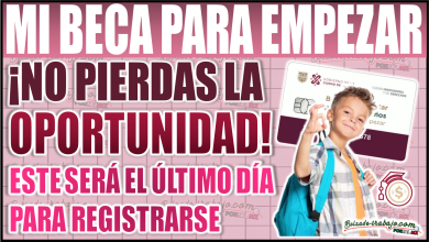 ¡No pierdas la oportunidad! Último día para registrarse en Mi Beca para Empezar y obtener tu apoyo mensual