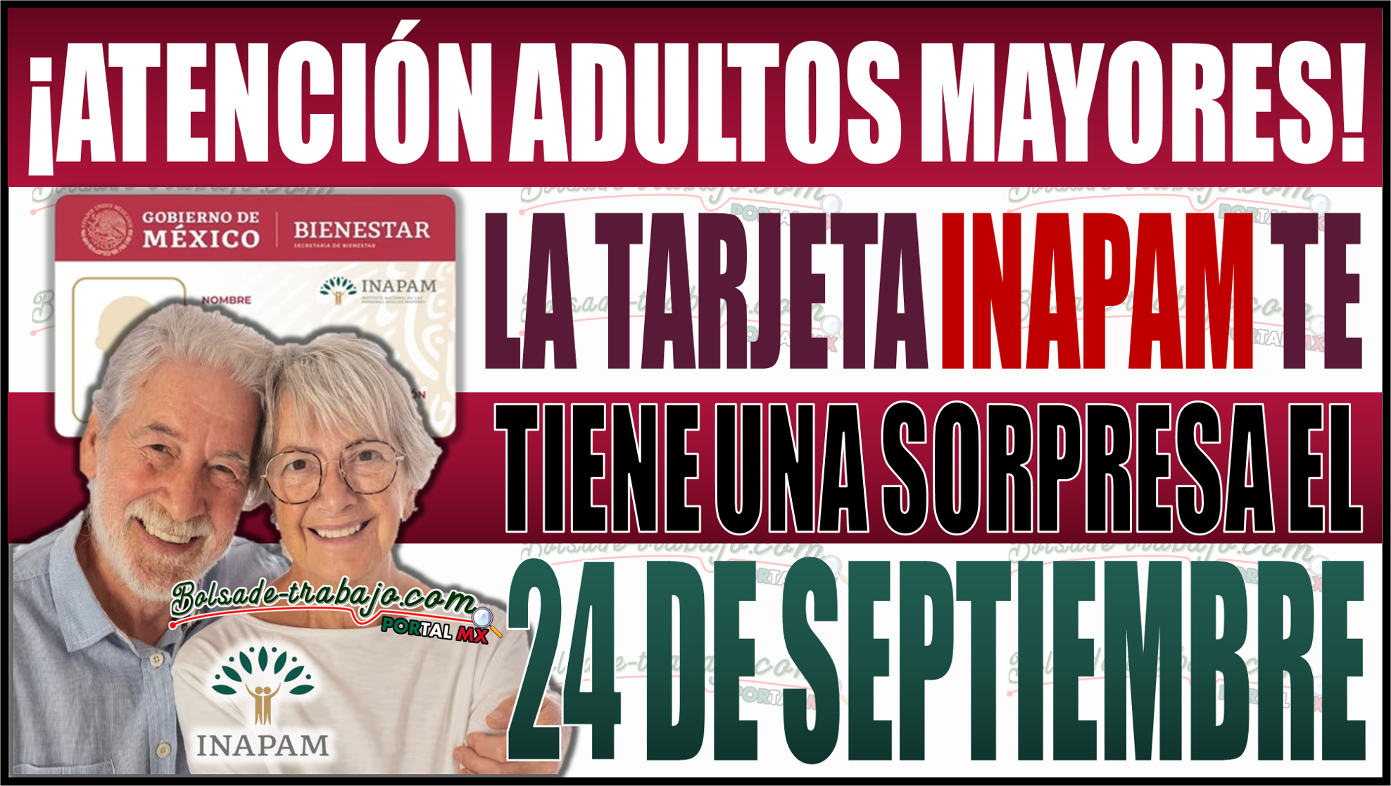 ¡No te lo pierdas! La tarjeta INAPAM te tiene una sorpresa este 24 de septiembre sobre pensiones y reintegración laboral