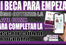 ¡No te quedes fuera! Cómo obtener la Llave CDMX para completar la inscripción a Mi Beca para Empezar