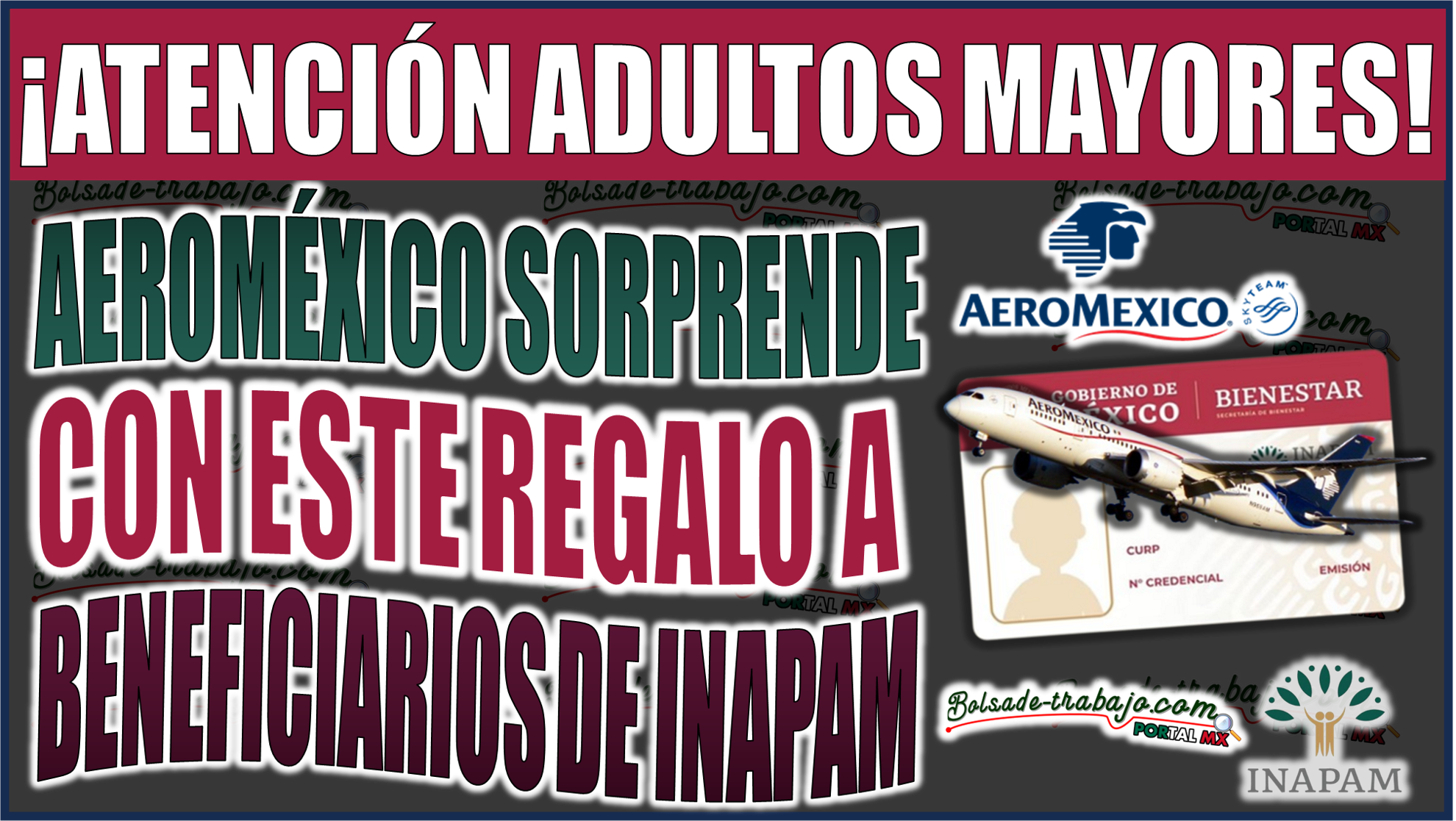 ¡Oferta exclusiva! Aeroméxico sorprende a Adultos Mayores con INAPAM: no te pierdas este regalo