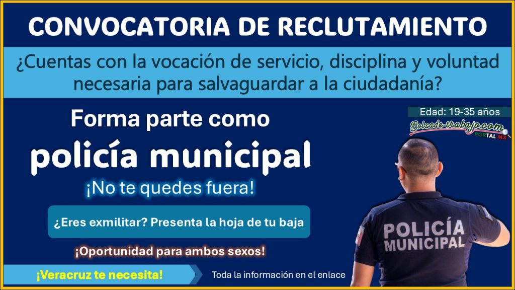 ¡Oportunidad de empleo para exmilitares! Únete a la policía municipal en Veracruz, conoce el municipio que está reclutando con hasta 35 años y estudios mínimos de Bachillerato