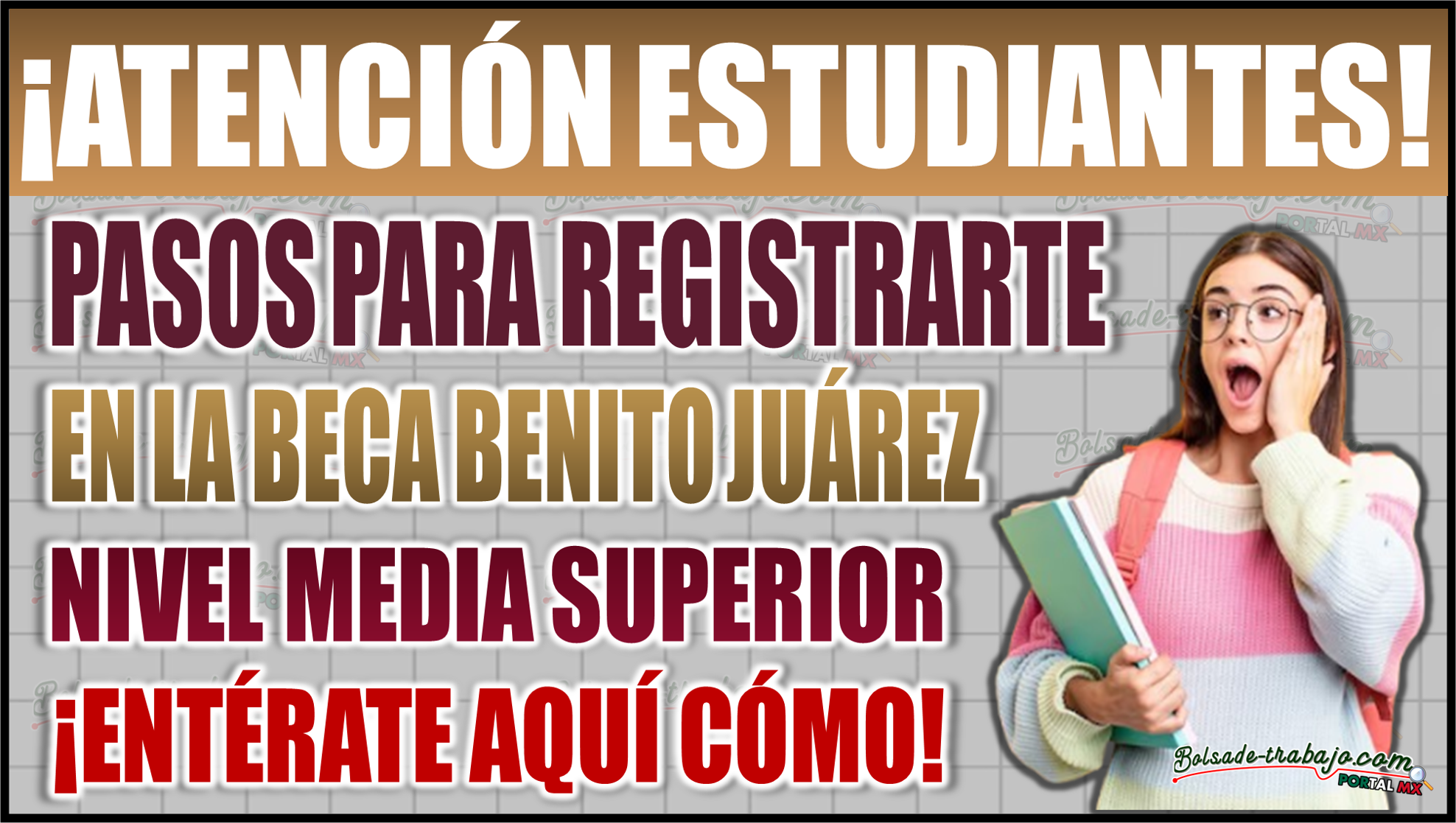 ¡Pasos para registrarte en media superior de la Beca Benito Juárez fácilmente!