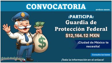 ¡Trabajo en Ciudad de México! Oportunidad de desempeñarse como Guardia de Protección Federal con goce de sueldo de $12,164.12 – Aprovecha el reclutamiento para aspirantes con Secundaria y hasta 65 años