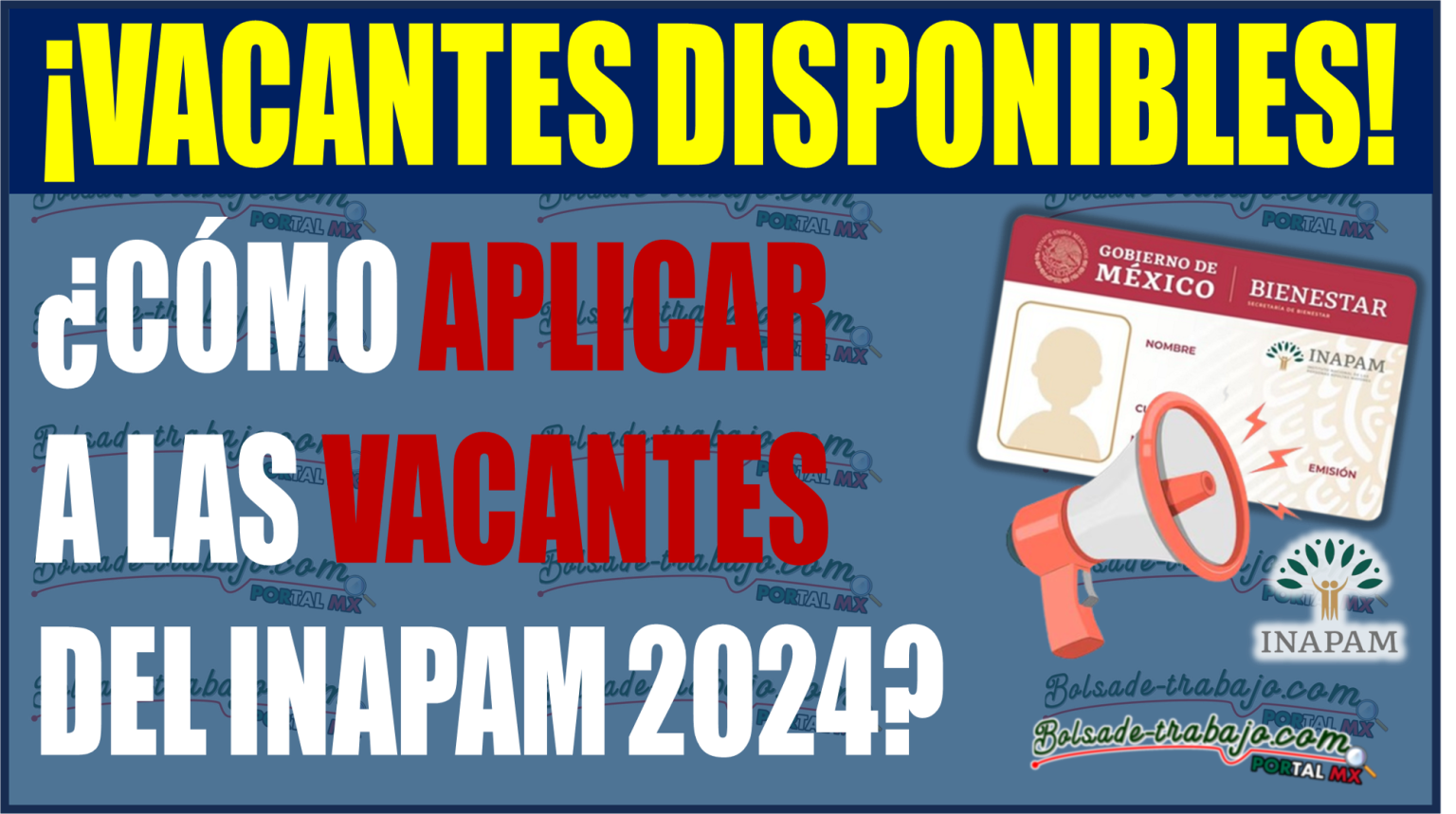 ¡Trabajo para todos! Descubre cómo aplicar a las vacantes del INAPAM 2024 para Adultos Mayores de 60 años