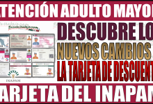 ¡Transformación a la vista! Descubre los nuevos cambios en la tarjeta de descuentos de INAPAM para Adultos Mayores