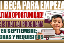 ¡Última oportunidad! Regístrate en Mi Beca para Empezar 2024 en septiembre: requisitos y fechas clave