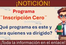 ¨Inscripción Cero¨ ¿Qué programa es este y para quienes va dirigido?